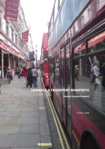 i iCube Ltd TOWARDS A TRANSPORT MANIFESTO Central London Forward