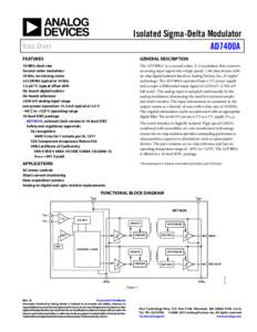 Isolated Sigma-Delta Modulator AD7400A Data Sheet FEATURES