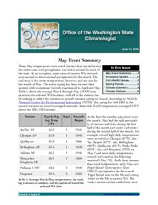 Office of the Washington State Climatologist June 14, 2016 May Event Summary Mean May temperatures were much warmer than normal across