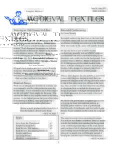 Issue 36 June 2003 ISSN: 1530-762X Complex Weavers’  Medieval Textiles