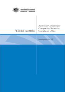PETNET Australia  Australian Government Competitive Neutrality Complaints Office