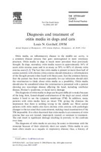 Vet Clin Small Anim–487 Diagnosis and treatment of otitis media in dogs and cats Louis N. Gotthelf, DVM
