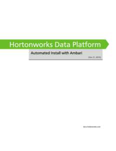 Hortonworks Data Platform - Automated Install with Ambari