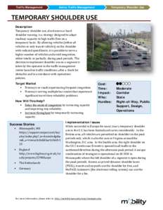 Transport / Land transport / Road traffic management / Road transport / MnPASS / Shoulder / Rush hour / Traffic congestion / Active traffic management / Traffic / Controlled-access highway / Lane