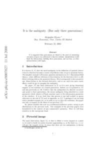 It is the ambiguity. (But only three generations) Alejandro Rivero ∗ Dep. Economia, Univ. Carlos III Madrid arXiv:physics[removed]Jul 2000