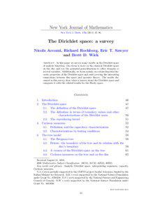 New York Journal of Mathematics New York J. Math. 17a–86. The Dirichlet space: a survey Nicola Arcozzi, Richard Rochberg, Eric T. Sawyer and Brett D. Wick
