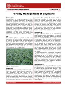 Agronomy Fact Sheet Series  Fact Sheet 74 Fertility Management of Soybeans Introduction