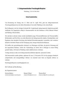 2. Indogermanistisches Forschungskolloquium Würzburg,  Erstes Rundschreiben  Von Donnerstag bis Freitag, den 31. März und 01. April 2016, geht das Indogermanistische