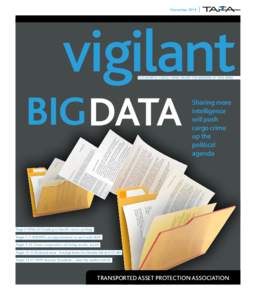 Novembervigilant THE MONTHLY CARGO CRIME UPDATE FOR MEMBERS OF TAPA EMEA  BIG DATA