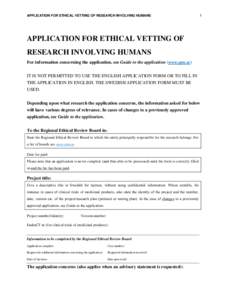 APPLICATION FOR ETHICAL VETTING OF RESEARCH INVOLVING HUMANS  1 APPLICATION FOR ETHICAL VETTING OF RESEARCH INVOLVING HUMANS