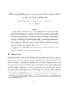 Addressing Rank Degeneracy in Constraint-Reduced Interior-Point Methods for Linear Optimization Luke B. Winternitz∗ Andr´e L. Tits†