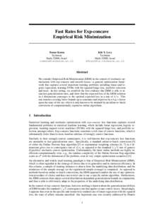 Fast Rates for Exp-concave Empirical Risk Minimization Kfir Y. Levy Technion Haifa 32000, Israel