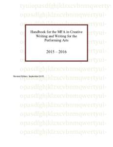 tyuiopasdfghjklzxcvbnmqwertyu opasdfghjklzxcvbnmqwertyui-­‐ opasdfghjklzxcvbnmqwertyui-­‐ Handbook for the MFA in Creative opasdfghjklzxcvbnmqwertyui-­‐ Writing and Writing for the