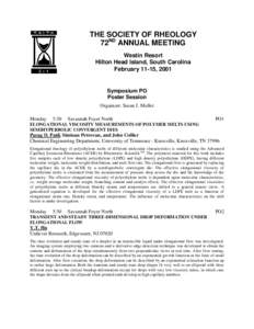 THE SOCIETY OF RHEOLOGY 72ND ANNUAL MEETING Westin Resort Hilton Head Island, South Carolina February 11-15, 2001