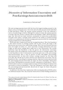 Journal of Business Finance & Accounting, 34(3) & (4), 434–438, April/May 2007, 0306-686X doi: j02031.x Discussion of Information Uncertainty and Post-Earnings-Announcement-Drift Lakshmanan Shiv
