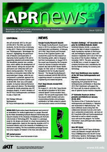 APRnews Newsletter of the KIT Center Information, Systems, Technologies – Anthropomatics and Robotics EDITORIAL We will remember 2013 as the year