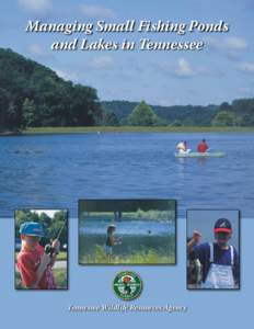 Managing Small Fishing Ponds and Lakes in Tennessee Tennessee Wildlife Resources Agency  Largemouth bass