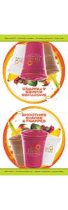 real fruit | nothing artificial | freshly blended | gluten free  SMOOTHIES SHAKES & FRAPPES new