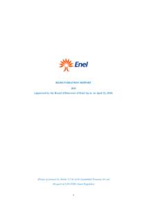 REMUNERATION REPORTapproved by the Board of Directors of Enel S.p.A. on April 22, Drawn up pursuant to Articles 123-ter of the Consolidated Financial Act and 84-quater of CONSOB’s Issuers Regulation)