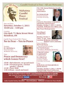 The 14th Annual Mahatma Gandhi Lecture on Nonviolence Dr. Richard Falk  Professor Emeritus,
