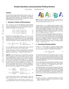 Boolean Operations using Generalized Winding Numbers Alec Jacobson Columbia University  Abstract