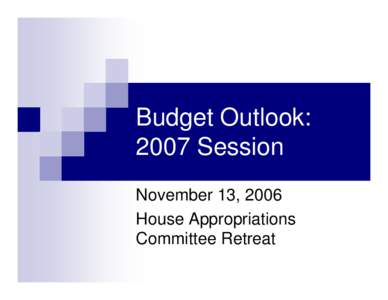 Microsoft PowerPoint - II - Budget Outlook 07.ppt