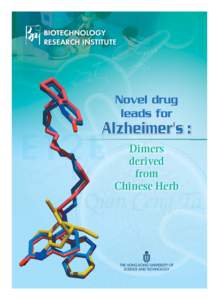 BIOTECHNOLOGY RESEARCH INSTITUTE Novel drug leads for
