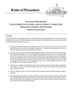 Rules of Procedure  RULES OF PROCEDURE FOR INTERIM, STATUTORY, AND STANDING COMMITTEES OPERATING DURING THE INTERIM, BEGINNING IN 2018