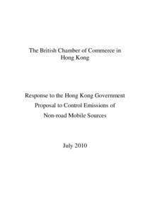 The British Chamber of Commerce in Hong Kong Response to the Hong Kong Government Proposal to Control Emissions of Non-road Mobile Sources