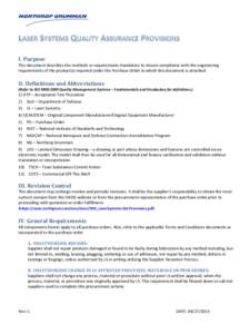 I. Purpose This document describes the methods or requirements mandatory to ensure compliance with the engineering requirements of the product(s) required under the Purchase Order to which this document is attached. II. 