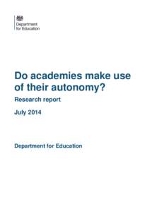 Do academies make use of their autonomy? Research report JulyDepartment for Education