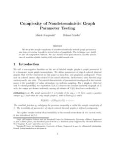 Complexity of Nondeterministic Graph Parameter Testing Marek Karpinski∗ Roland Mark´o†