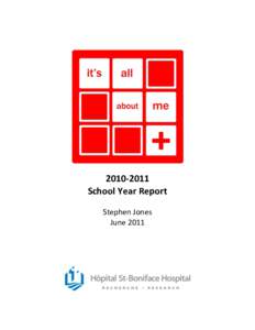[removed]School Year Report Stephen Jones June 2011  2010-2011 School Year Report