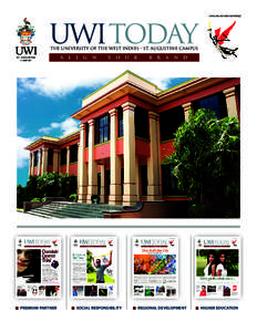 www.sta.uwi.edu/uwitoday/  UWI THE UNIVERSITY OF THE WEST INDIES • ST. AUGUSTINE CAMPUS