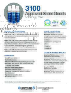 3100  Approved Sheet Goods SPRAY ADHESIVE