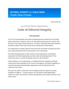 UPDATED APRILLocal Public Media Organizations Code of Editorial Integrity Introduction