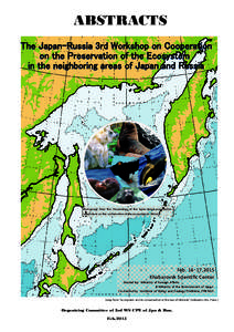 ABSTRACTS  Photograph  from  the  Proceedings  of  the  Japan Japan‐‐Russia  coopera on  symposium on the conserva on of the ecosystem in Okhotsk on of the ecosystem in Okhotsk  