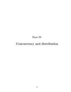 Part IV  Concurrency and distribution 565