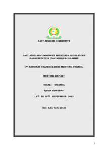 EAST AFRICAN COMMUNITY  EAST AFRICAN COMMUNITY MEDICINES REGULATORY HARMONIZATION (EAC-MRH) PROGRAMME  Chambers of the Registrar