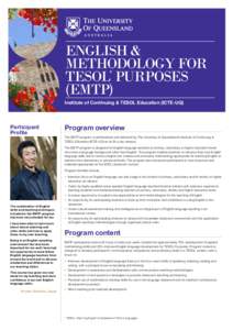 english & methodology for tesol* purposes (EMTP) Institute of Continuing & TESOL Education (ICTE-UQ)
