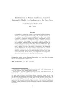 Identification of Animal Spirits in a Bounded Rationality Model: An Application to the Euro Area Tae-Seok Jang∗and Stephen Sacht† July 2, 2012  Abstract
