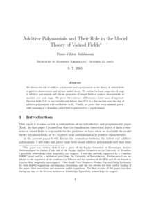 Additive Polynomials and Their Role in the Model Theory of Valued Fields∗ Franz-Viktor Kuhlmann Dedicated to Mahmood Khoshkam († October 13, 