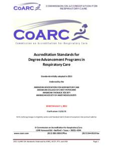 COMMISSION ON ACCREDITATION FOR RESPIRATORY CARE Accreditation Standards for Degree Advancement Programs in Respiratory Care