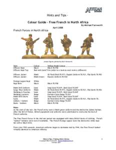 Hints and Tips Colour Guide – Free French in North Africa By Michael Farnworth French Forces in North Africa  April 2008
