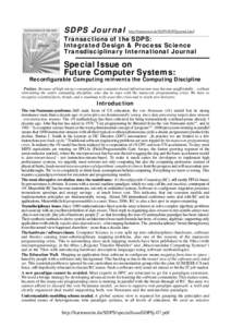 SDPS Journal  http://hartenstein.de/SDPS/SDPSjournal.html Transactions of the SDPS: Integrated Design & Process Science