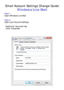Email Account Settings Change Guide Windows Live Mail Step 1 Open Windows Live Mail Step 2 Open your Account Settings