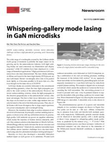 Whispering-gallery mode lasing in GaN microdisks Hoi Wai Choi, Pui To Lai, and Soo Jin Chua GaN/Si surface-emitting microdisks overcome mirror fabrication