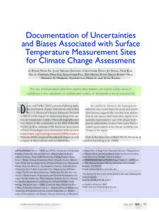 Documentation of Uncertainties and Biases Associated with Surface Temperature Measurement Sites for Climate Change Assessment ROGER PIELKE SR., JOHN NIELSEN-GAMMON, CHRISTOPHER DAVEY, JIM ANGEL, ODIE BLISS, NOLAN DOESKEN