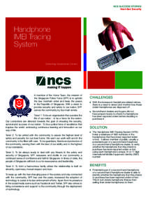 NCS SUCCESS STORIES Next-Gen Security Handphone IMEI Tracing System