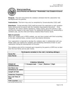 Form KRevised December 2013 VISITATION PLAN CHILD PROTECTIVE SERVICES - PERMANENCY AND CONSERVATORSHIP